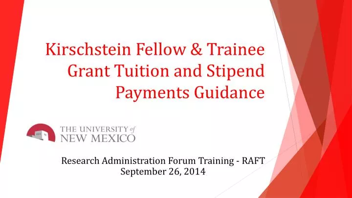 kirschstein fellow trainee grant tuition and stipend payments guidance