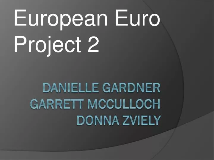 european euro project 2