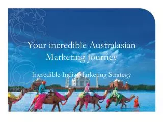 Your incredible Australasian Marketing Journey