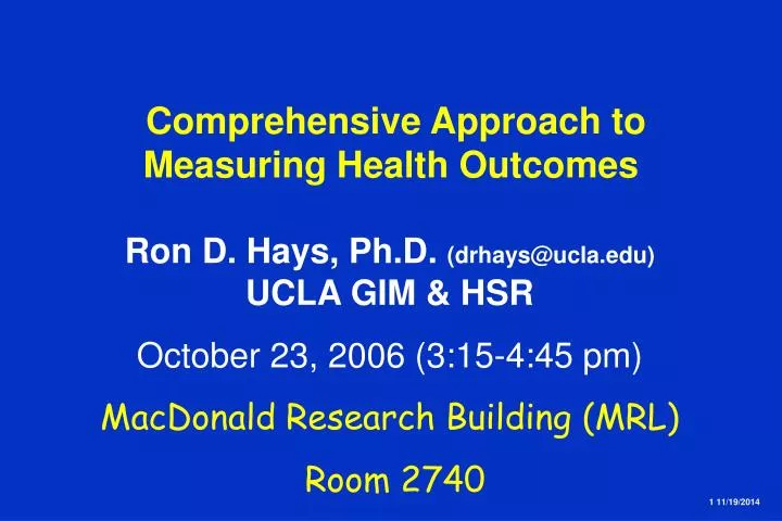 comprehensive approach to measuring health outcomes
