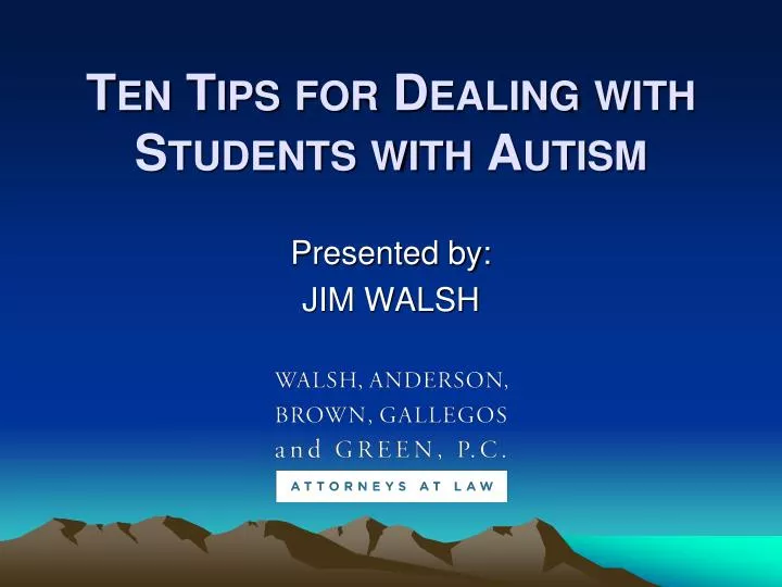 ten tips for dealing with students with autism