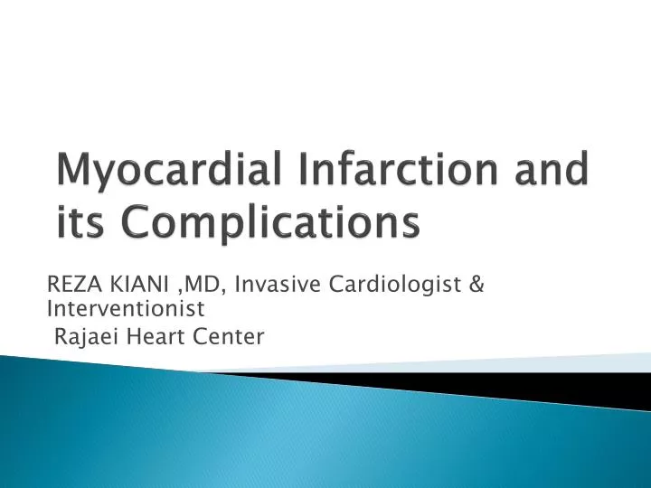 myocardial infarction and its complications