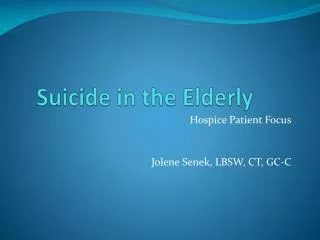 Suicide in the Elderly