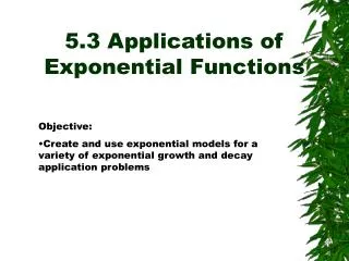 5.3 Applications of Exponential Functions