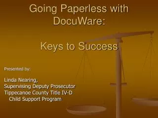 Going Paperless with DocuWare: Keys to Success