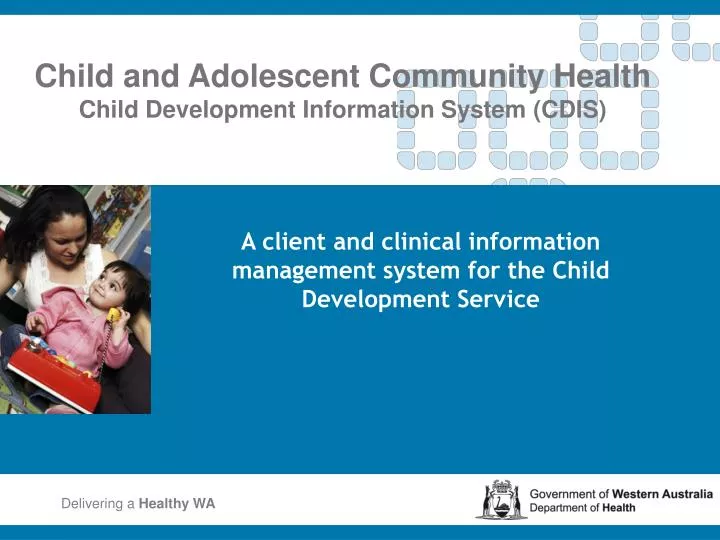 child and adolescent community health child development information system cdis
