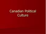 PPT - Canadian Culture PowerPoint Presentation, free download - ID:5081860