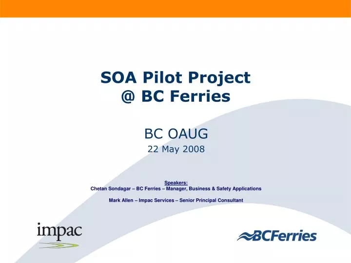 soa pilot project @ bc ferries