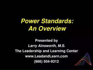 Power Standards: An Overview