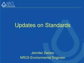 Updates on Standards