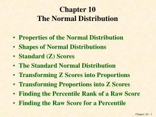 Chapter 10 The Normal Distribution