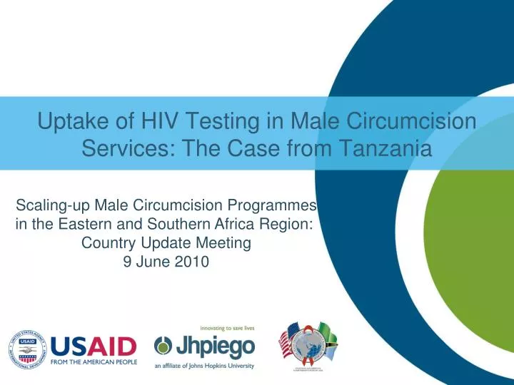 Ppt Uptake Of Hiv Testing In Male Circumcision Services The Case From Tanzania Powerpoint 