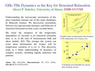 Fragility index m characterizes the steepness of the temperature rise of log h at Tg.