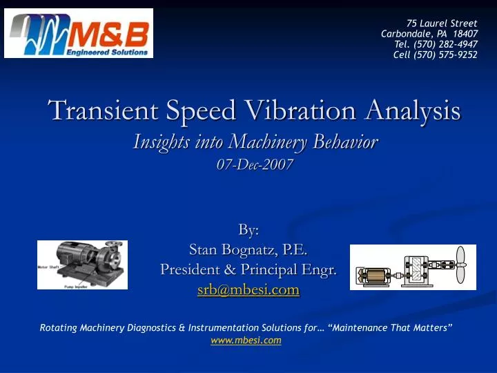 transient speed vibration analysis insights into machinery behavior 07 dec 2007