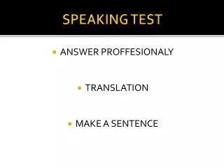 SPEAKING TEST