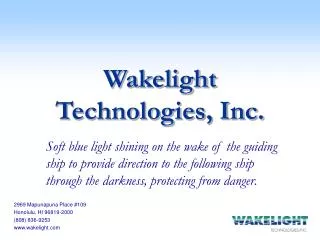 Wakelight Technologies, Inc.