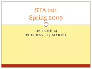 STA 291 Spring 2009