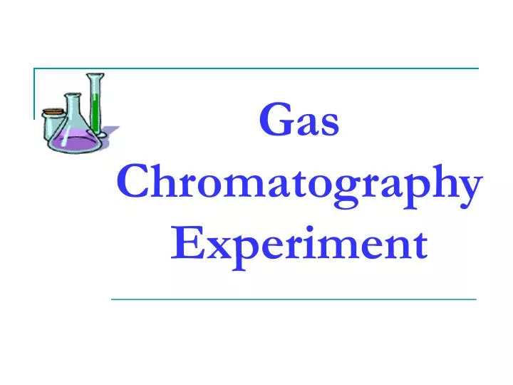 demonstration experiment on gas chromatography