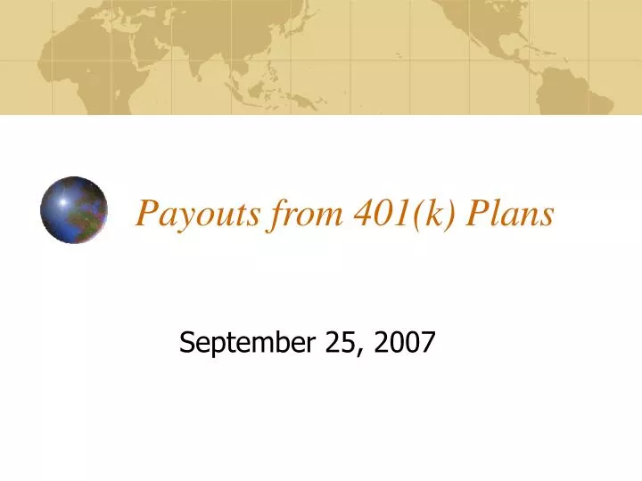 payouts from 401 k plans