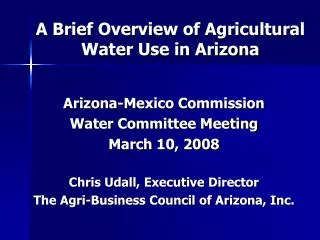 A Brief Overview of Agricultural Water Use in Arizona