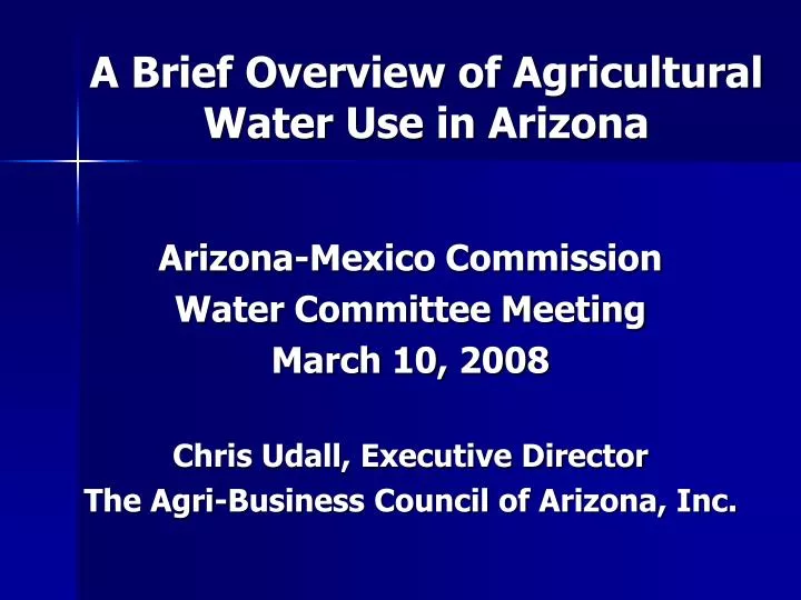 a brief overview of agricultural water use in arizona