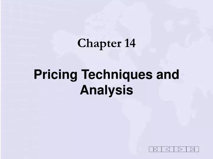 chapter 14 pricing techniques and analysis