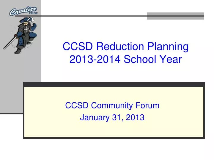 ccsd reduction planning 2013 2014 school year
