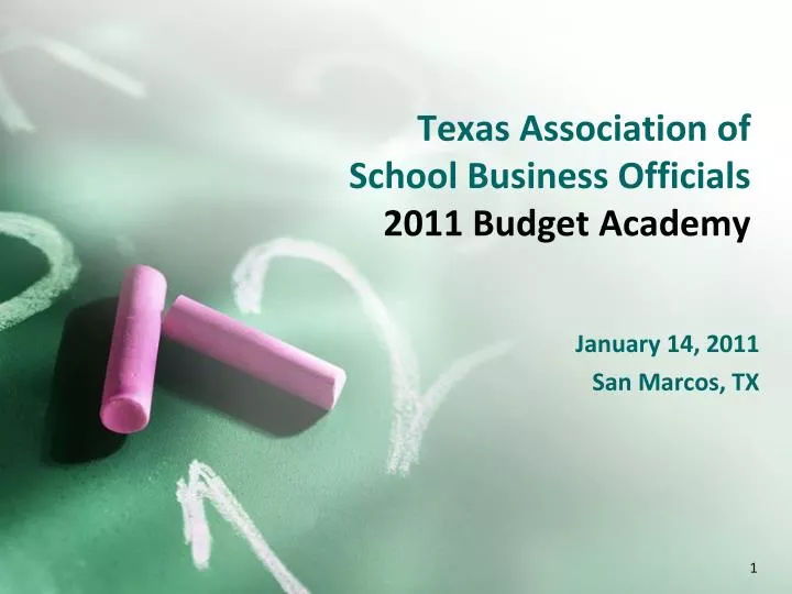 texas association of school business officials 2011 budget academy