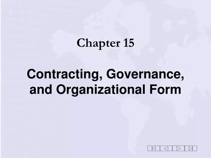 chapter 15 contracting governance and organizational form