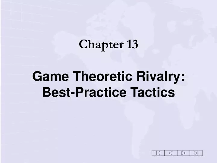 chapter 13 game theoretic rivalry best practice tactics