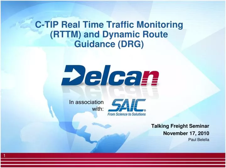 c tip real time traffic monitoring rttm and dynamic route guidance drg
