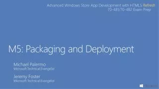 M5: Packaging and Deployment