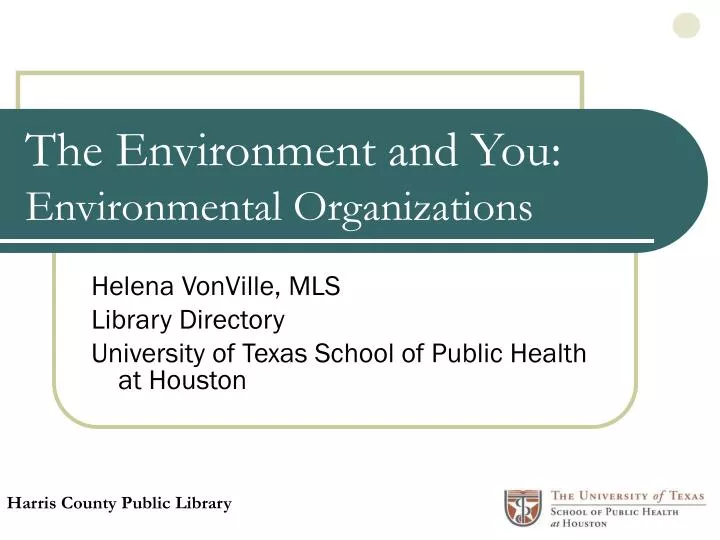 the environment and you environmental organizations