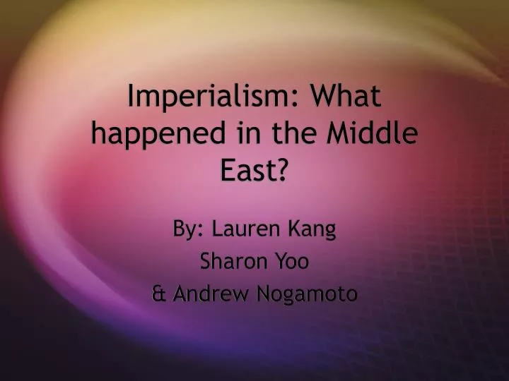imperialism what happened in the middle east