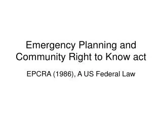 Emergency Planning and Community Right to Know act