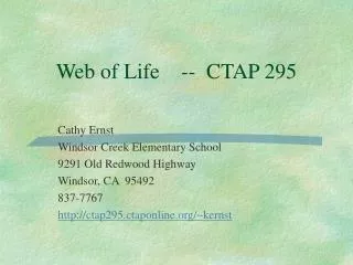 Web of Life -- CTAP 295