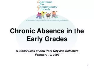 Chronic Absence in the Early Grades