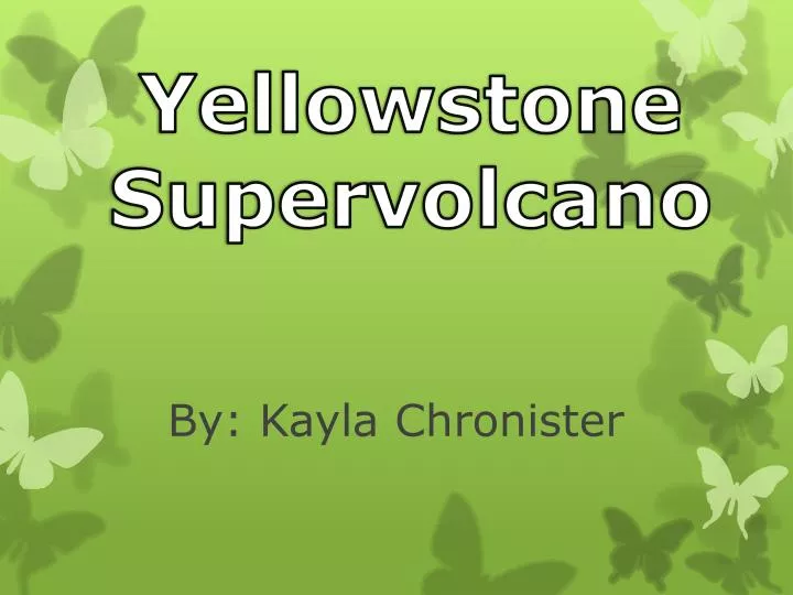 yellowstone supervolcano
