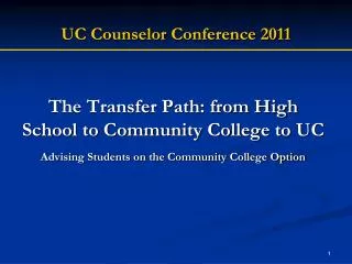 UC Counselor Conference 2011