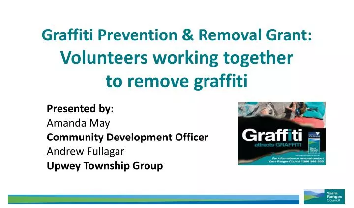 graffiti prevention removal grant volunteers working together to remove graffiti