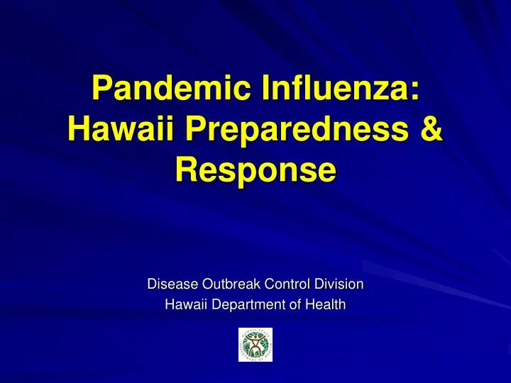 pandemic influenza hawaii preparedness response