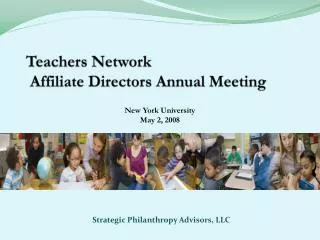 Teachers Network Affiliate Directors Annual Meeting