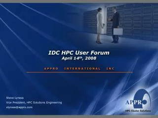 IDC HPC User Forum April 14 th , 2008