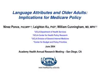 Language Attributes and Older Adults: Implications for Medicare Policy