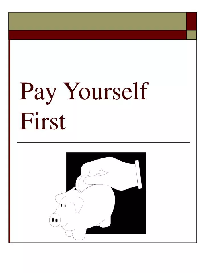 pay yourself first