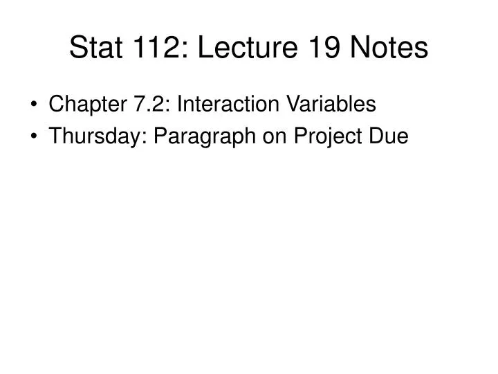stat 112 lecture 19 notes