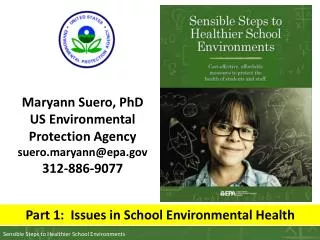 Maryann Suero, PhD US Environmental Protection Agency suero.maryann@epa 312-886-9077