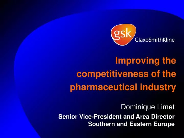 improving the competitiveness of the pharmaceutical industry
