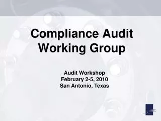 Compliance Audit Working Group