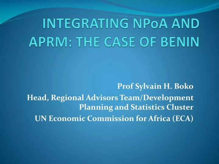 integrating npoa and aprm the case of benin